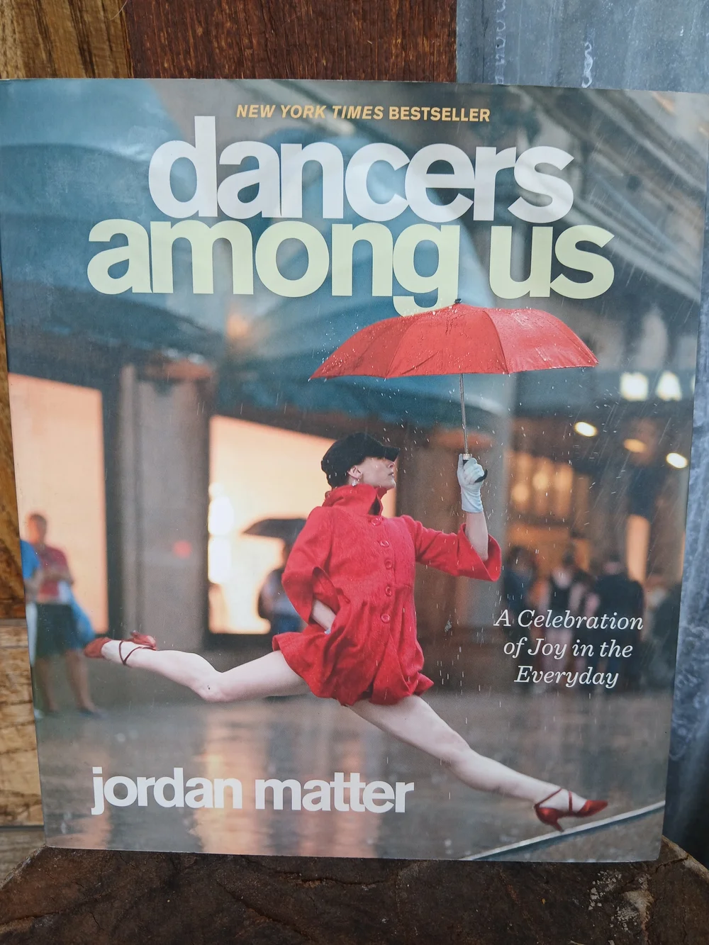 Dancers Among Us: A Celebration of Joy in the Everyday photos By Jordan Matter
